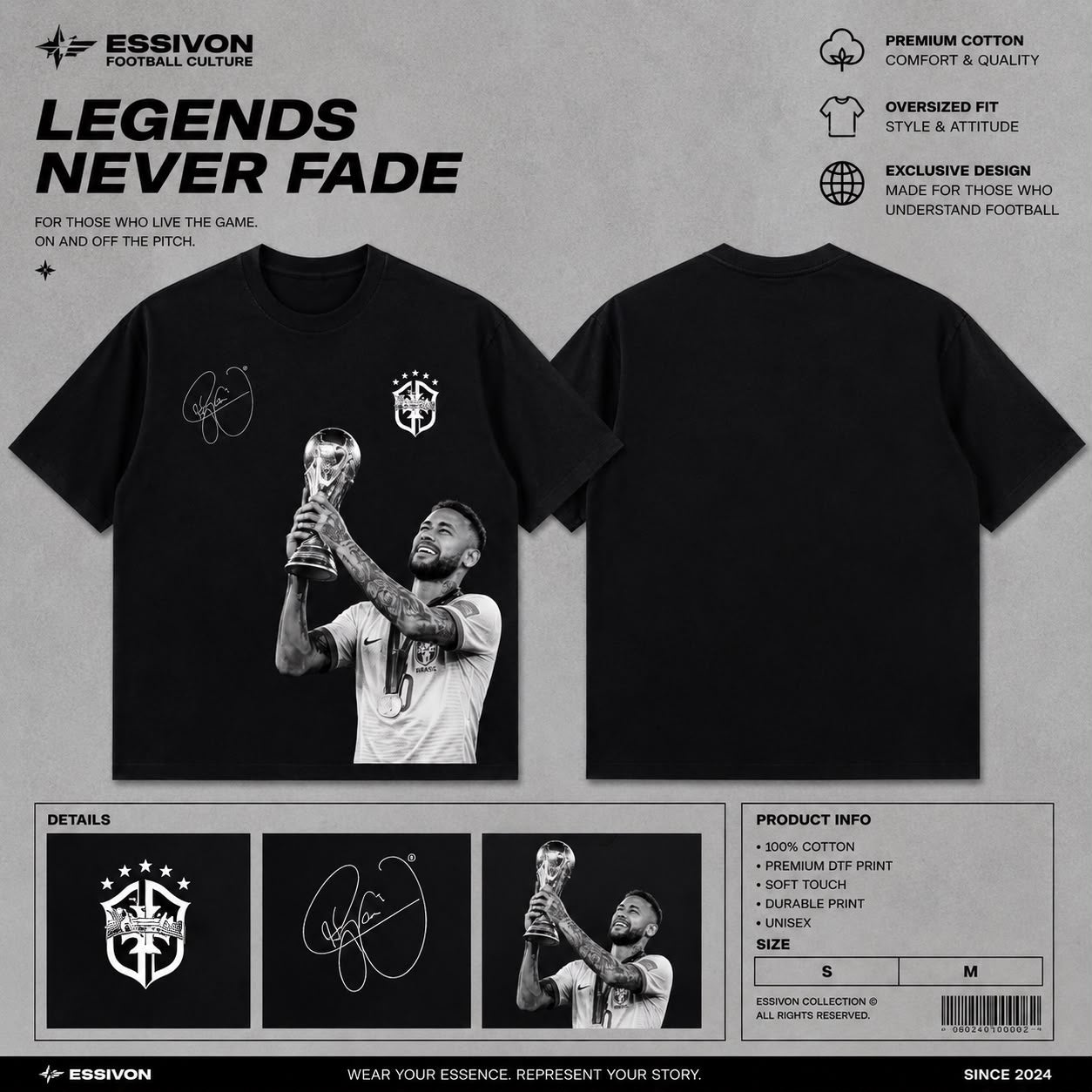 ESSIVON Legends Never Fade – Neymar Edition